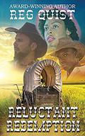 Reluctant Redemption by Reg Quist