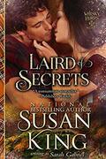 Laird of Secrets  (The Whisky Lairds, Book 2): Historical Scottish Romance  (The Whisky Lairds Series) by Susan King