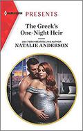The Greek's One-Night Heir  (Harlequin Presents) by Natalie Anderson