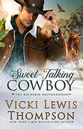 Sweet-Talking Cowboy by Vicki Lewis Thompson