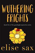 Wuthering Frights by Elise Sax