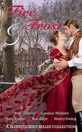 Fire & Frost: A Bluestocking Belles Collection (Dangerous #3.5) by Amy Quinton