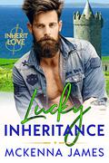 Lucky Inheritance (Inherit Love #5) by Mckenna James