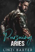 Pursuing Aries by Linzi Baxter
