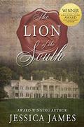 The Lion of the South by Jessica James