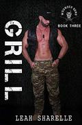Grill (Wounded Sons #3) by Leah Sharelle