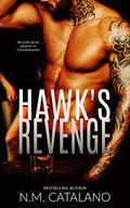 Hawk's Revenge by N.M. Catalano