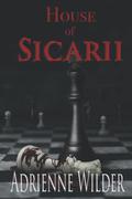 Sicarii Part 2 (House of Sicarii #2) by Adrienne Wilder