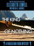 The King of Nothing (Fiddler and Fiora Mystery #7) by A.E. Maxwell
