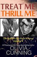 Treat Me, Thrill Me: One Night with Sole Regret Anthology (One Night with Sole Regret #8-9) by Justine O. Keef