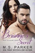 Brianne's Secret by M.S. Parker