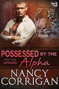 Possessed (Shifter World®: Shifter Affairs #4) by Nancy Corrigan