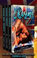 Chasing Series: Set Two by Pamela Ann