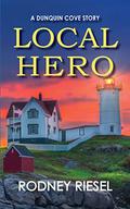Local Hero by Rodney Riesel
