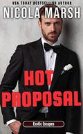 Hot Proposal (Exotic Escapes #1) by Nicola Marsh