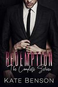Redemption: The Complete Series (The Vault #1) by Kate Benson