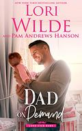 Dad on Demand (Lone Star Dads #3) by Pam Andrews Hanson