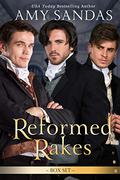 Reformed Rakes Box Set by Amy Sandas