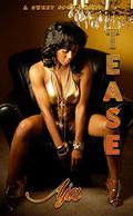 Tease (Sweet Spot Shorts #1) by Aja