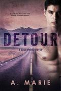 Detour (Creekwood #1) by A. Marie