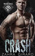 Crash (Twisted Devils MC #5) by Zahra Girard