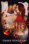 Ignite (Burn #2) by Emma Renshaw