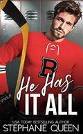 He Has It All (Boston Brawlers Hockey #1) by Stephanie Queen