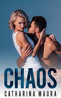 Chaos by Catharina Maura