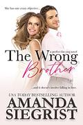 The Wrong Brother (Perfect for You #1) by Amanda Siegrist