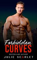 Forbidden Curves (His Curvy Girls #3) by Julie Scarlet