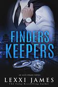 Finders Keepers by Lexxi James