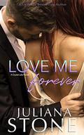 Love Me Forever (Crystal Lake #5) by Juliana Stone