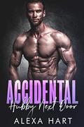 Accidental Hubby Next Door by Alexa Hart