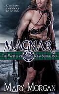 Magnar (The Wolves of Clan Sutherland #1) by Mary Morgan
