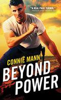 Beyond Power (Florida Wildlife Warriors #2) by Connie Mann