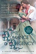 The Romance of Regency: A Series Starter Collection by Elizabeth Johns