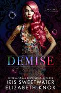 Demise (The Clans #13) by Iris Sweetwater