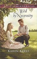 Wed by Necessity (Smoky Mountain Matches) (Smoky Mountain Matches #10) by Karen Kirst
