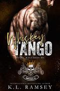Whiskey Tango (Royal Bastards MC: Huntsville, AL #2) by K.L. Ramsey