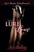 The Lure of Love by Iris Bolling