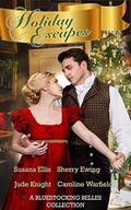 Holiday Escapes: A Bluestocking Belles Collection by Sherry Ewing