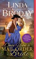 Once Upon a Mail Order Bride (Outlaw Mail Order Brides #4) by Linda Broday