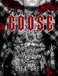 Goose: A Devil's Highwaymen MC Romance by Lila Grey