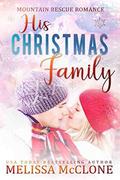 His Christmas Family by Melissa McClone