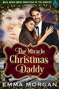 The Miracle Christmas Daddy by Emma Morgan