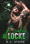 Breaking Locke (Lawless MC #2) by K.C. Stone