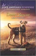 Desert Rescue (K-9 Search and Rescue) by Lisa Phillips