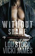 Without Shame (Babylon MC #4) by Vicki James