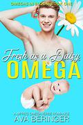 Fresh as a Daisy Omega by Ava Beringer