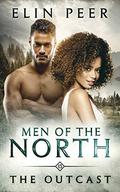 The Outcast (Men of the North #13) by Elin Peer